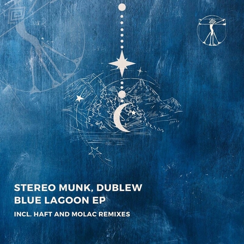 STEREO MUNK & Dublew - Blue Lagoon EP [ZENE049]
